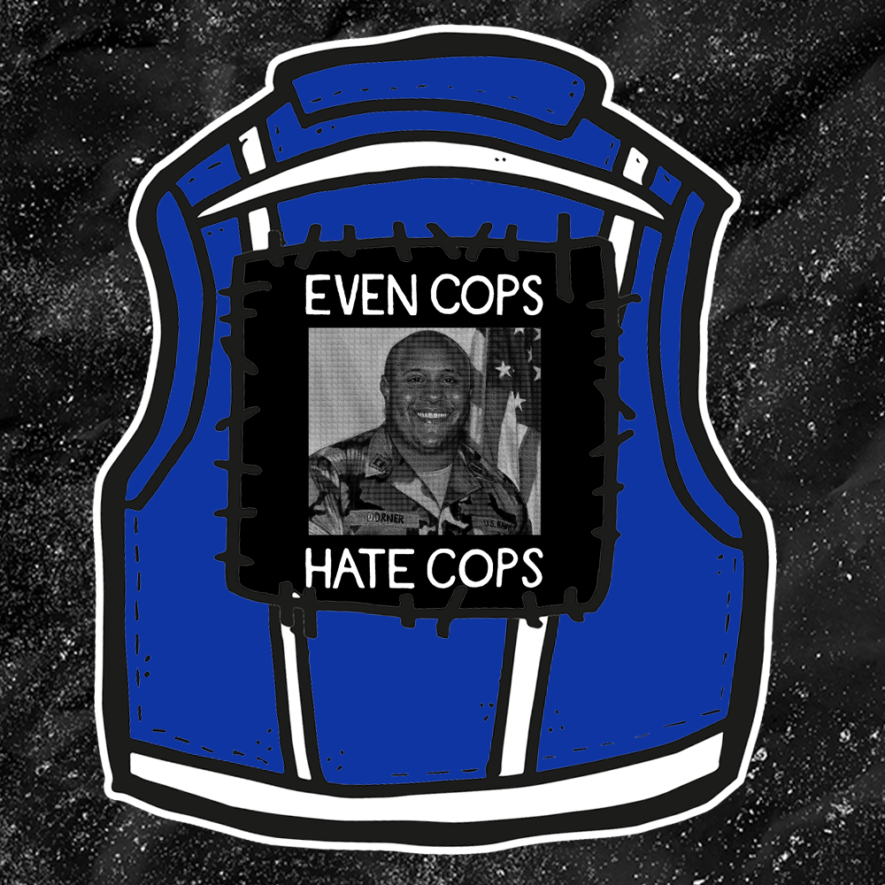 Even Cops Hate Cops - Backpatch