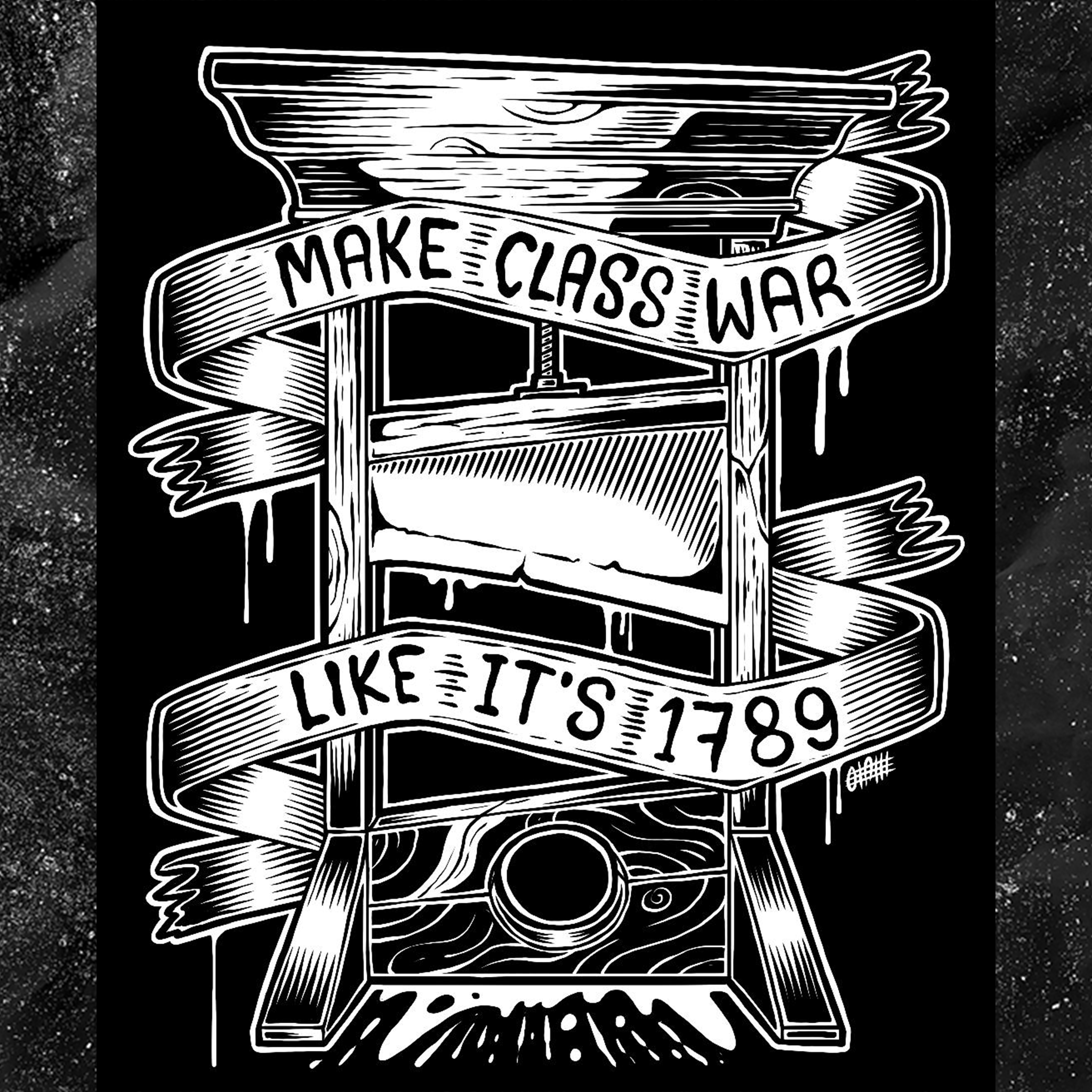 Make Class War Like Its 1789 - Backpatch
