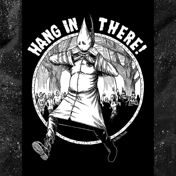 Hang In There - Diablo Macabre