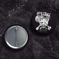 Days N Daze - Save A Life Kill A Cop - Buttons (1, 1.5, & 2.25 Inch)