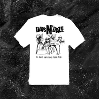 Days N Daze - Big Dreams, Loud Screams, Strong Drinks - Color T-shirt