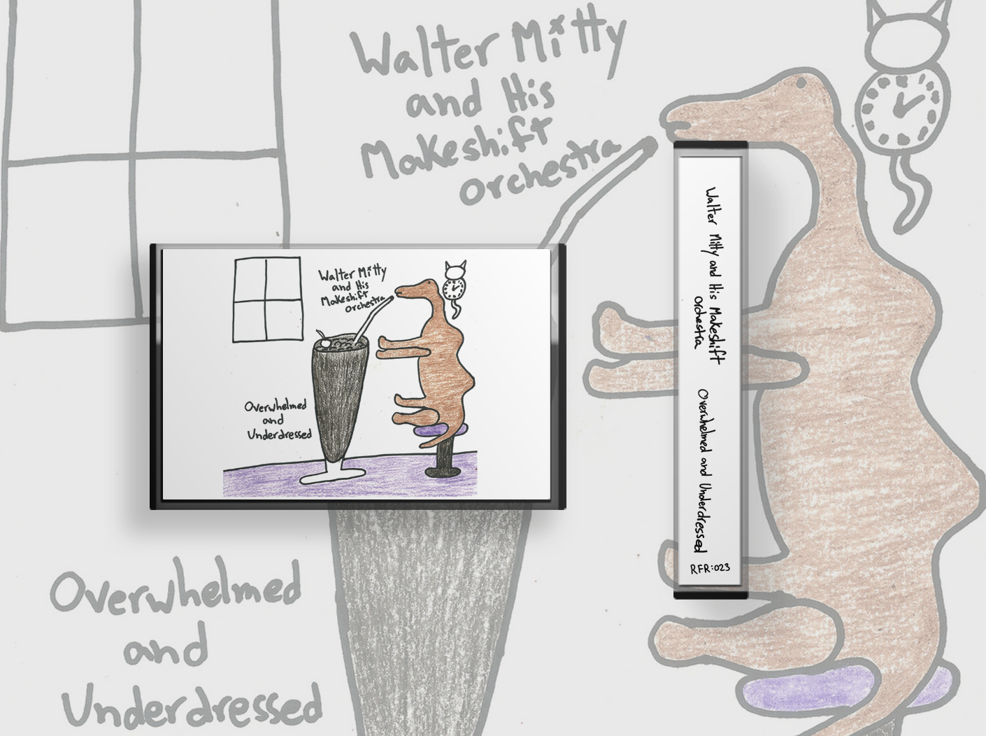 Walter Mitty and his Makeshift Orchestra - Overwhelmed and Underdressed - Cassette Tape - RFR:023 Physical Media