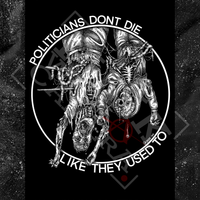 Politicians Don't Die Like They Used To (Benito Mussolini) - Buttons (1, 1.5, & 2.25 Inch)