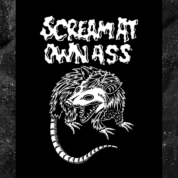 Scream At Own Ass - Backpatch