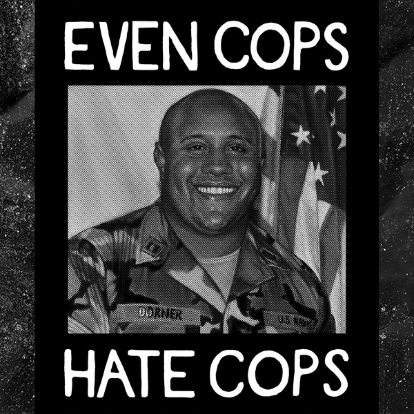 Even Cops Hate Cops - Backpatch