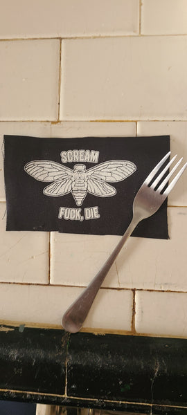 Scream Fuck Die - Patch (4x4)
