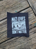 Nazi Lives Dont Matter - Gun - Patch (4x4)