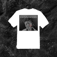 Do You Think God Stays In Heaven Because He, Too, Lives In Fear Of What Hes Created? - Color T-shirt