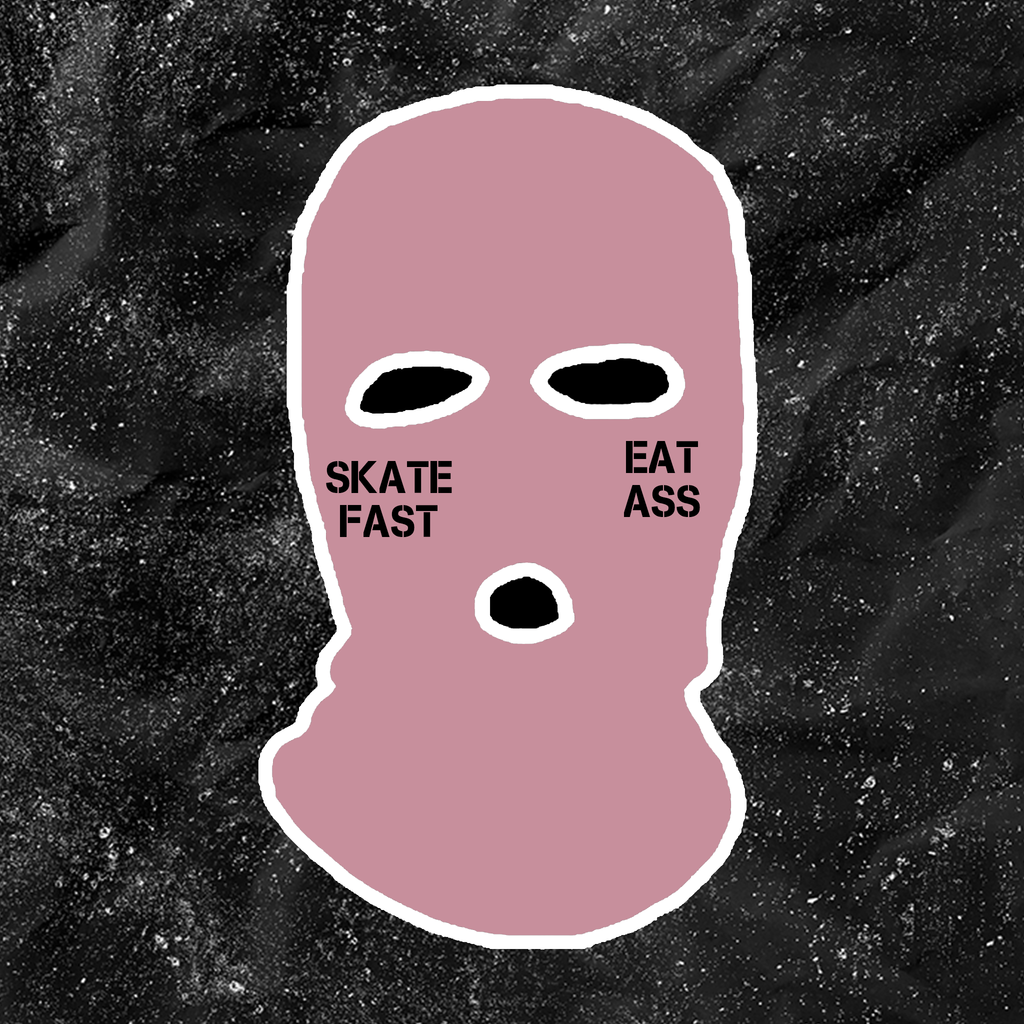 Skate Fast Eat Ass - Embroidered Ski Mask