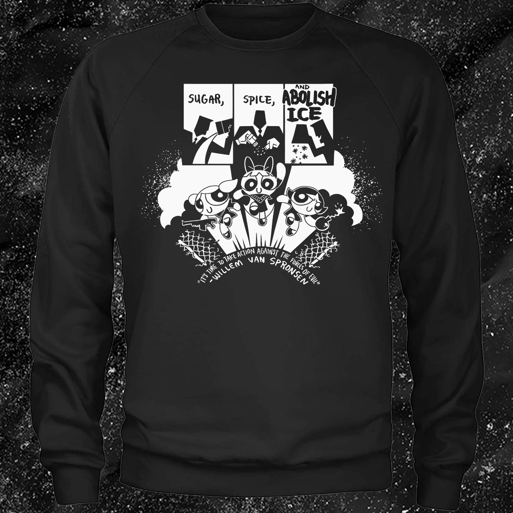 Sugar Spice & Abolish - Take Action Against The Forces Of Evil - Jonas Goonface