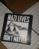 Nazi Lives Don't Matter - Gun - Sticker (3X3)
