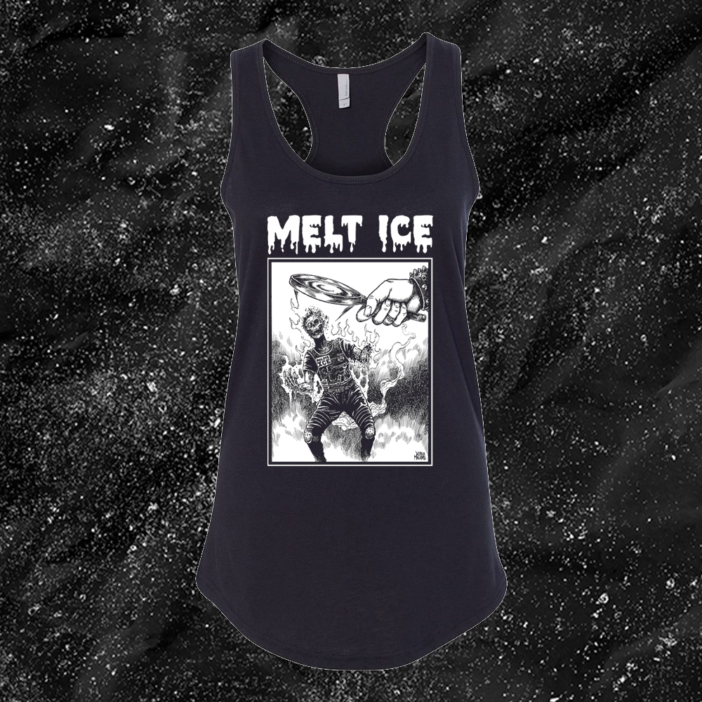 Melt ICE. - Diablo Macabre