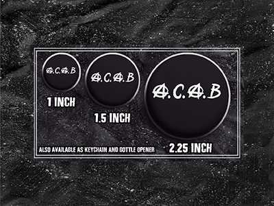 ACAB - Buttons (1, 1.5, & 2.25 Inch)