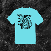 Soup For My Family - Color T-shirt