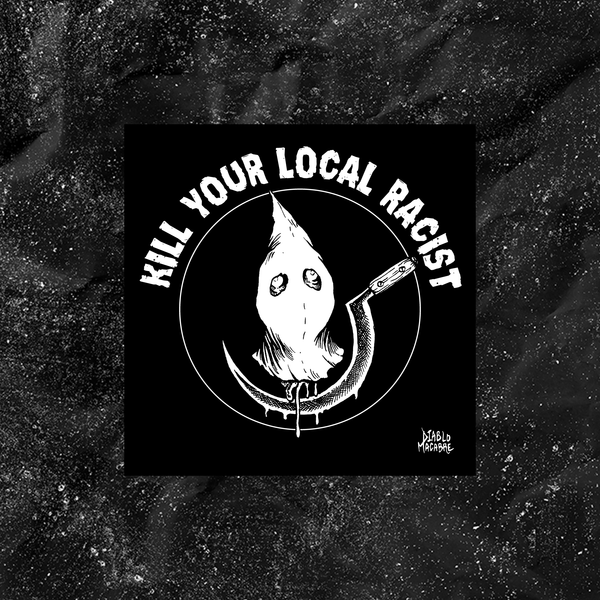 Kill Your Local Racist - Sickle - Patch (4x4) - Diablo Macabre