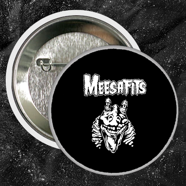 Meesafits - Buttons (1, 1.5, & 2.25 Inch)