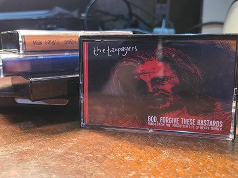 The Taxpayers - God Forgive These Bastards - Cassette