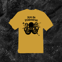 Arm The Proletariat - Color T-shirt
