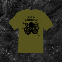 Arm The Proletariat - Color T-shirt
