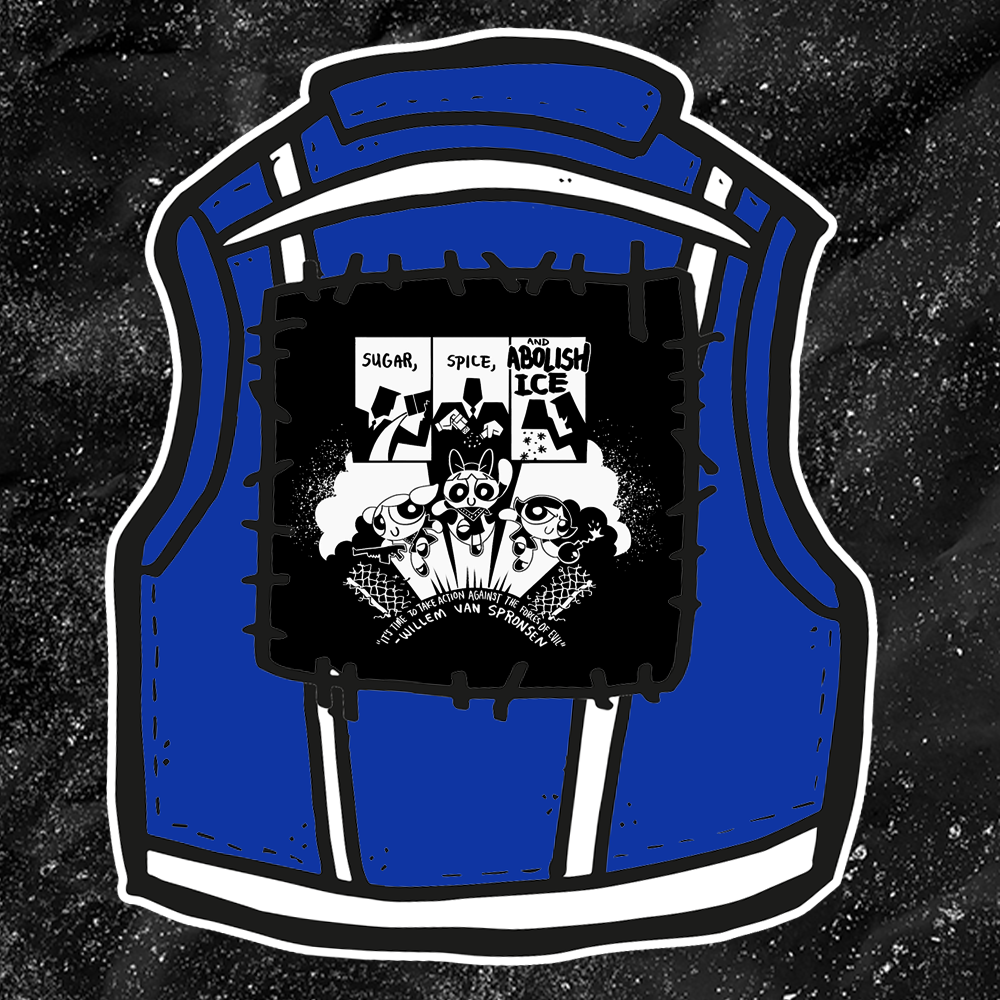 Sugar Spice & Abolish - Take Action Against The Forces Of Evil - Backpatch