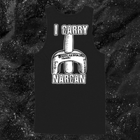 I Carry Narcan - George Grizzly