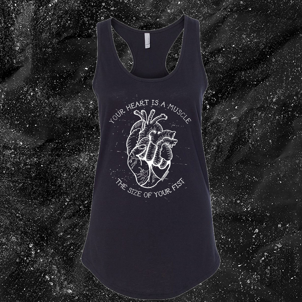 Your Heart Is A Muscle The Size Of Your Fist - George Grizzly