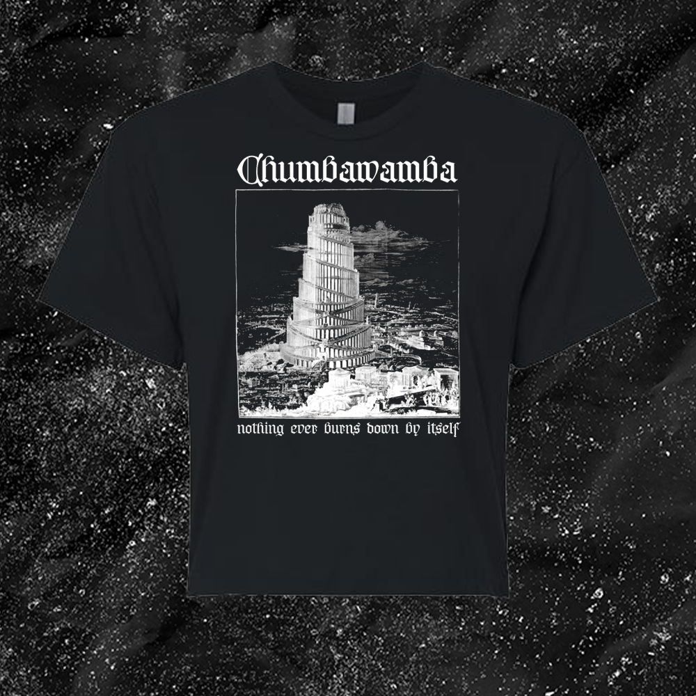 Chumbawamba - Nothing Ever Burns Down By Itself - Bum lung