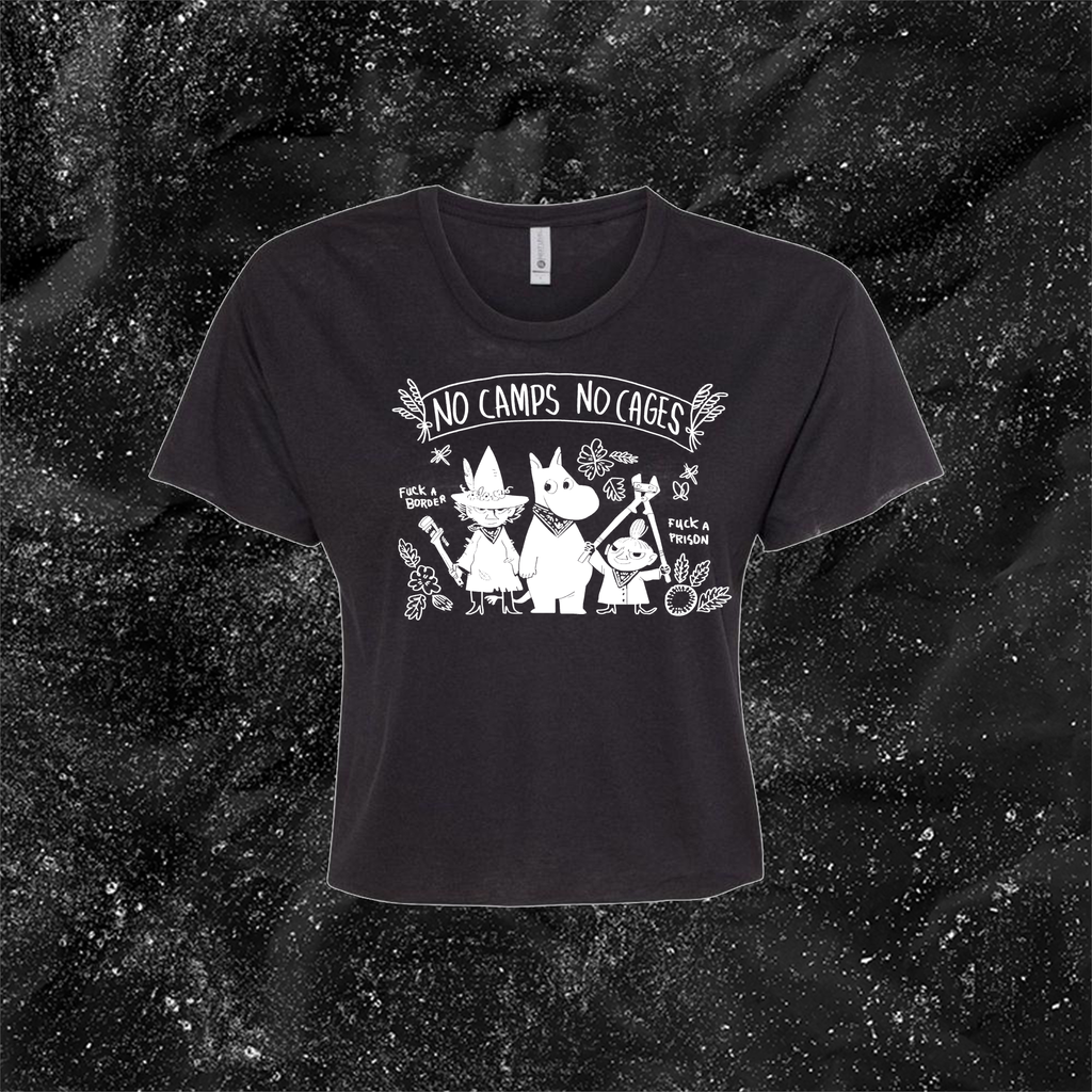 No Camps No Cages - Fuck A Border Fuck a Prison - Jonas Goonface