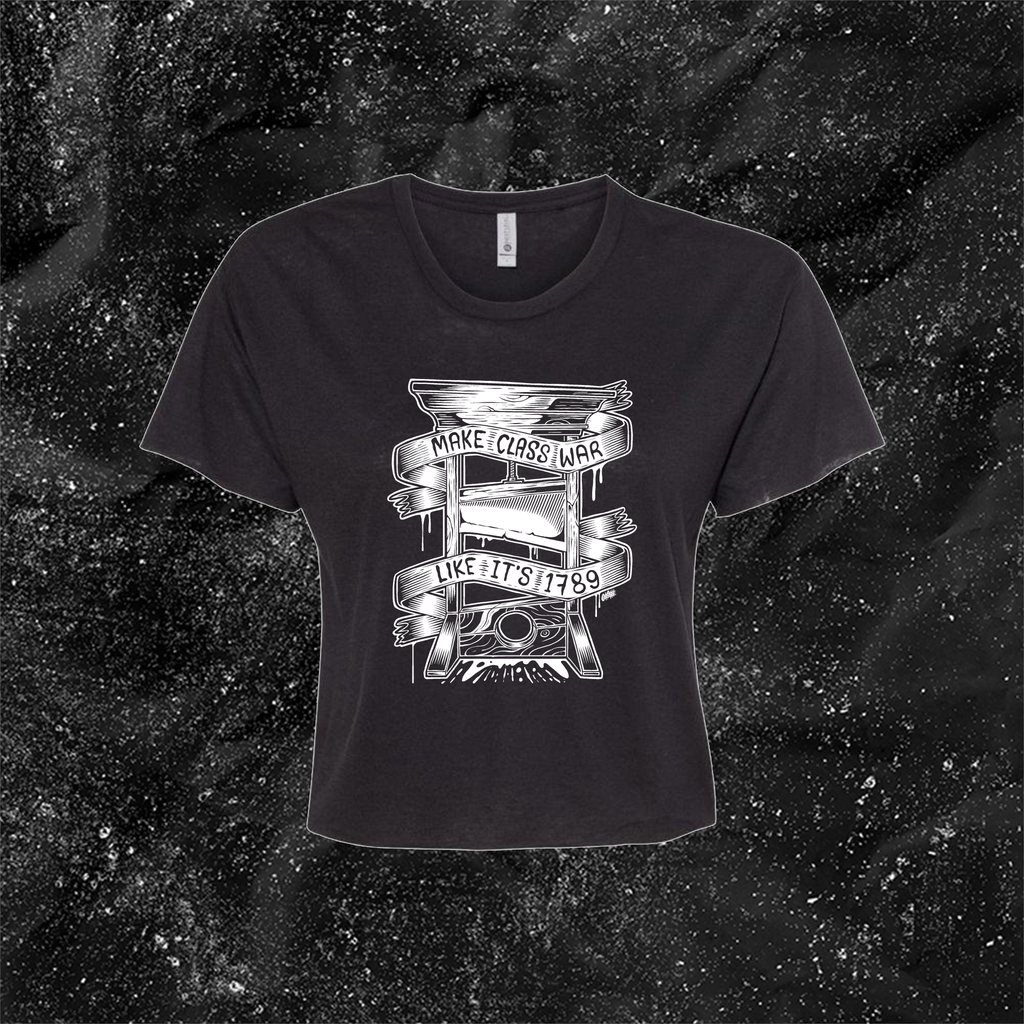 Make Class War Like Its 1789 - Olafh Ace Design