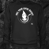 Kill Your Local Racist - Sickle - Diablo Macabre