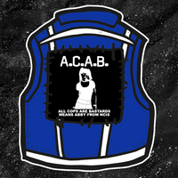All Cops Are Bastards Means Abby From NCIS - Backpatch