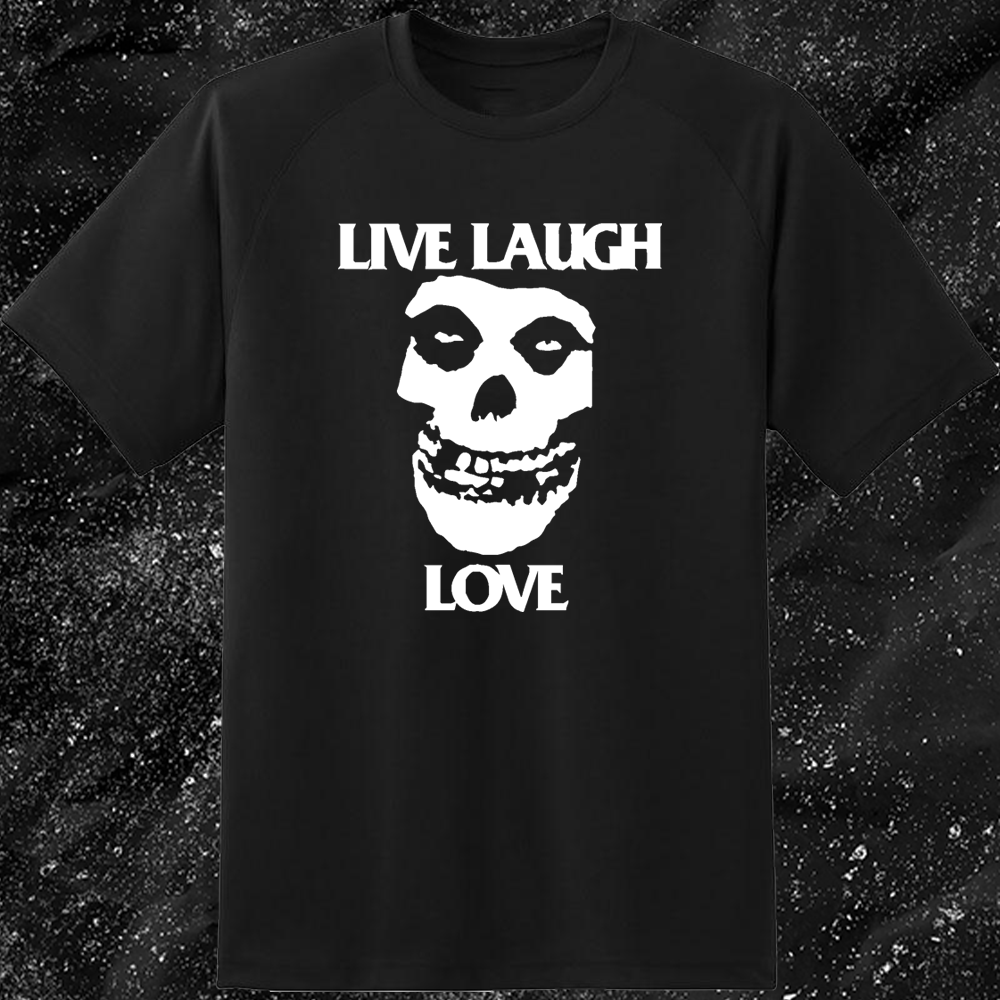 Live Laugh Love // Misfits Crimson Skull