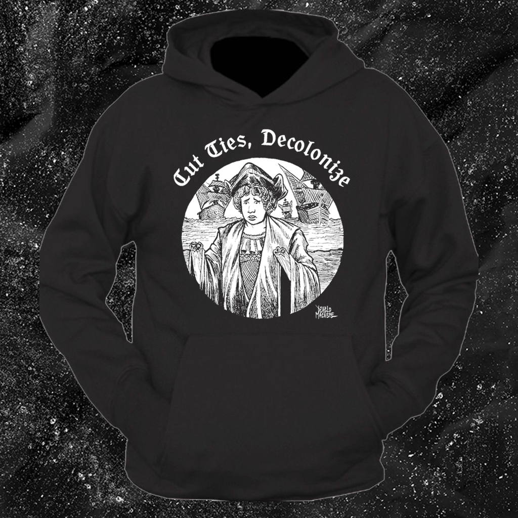 Cut Ties, Decolonize - Diablo Macabre