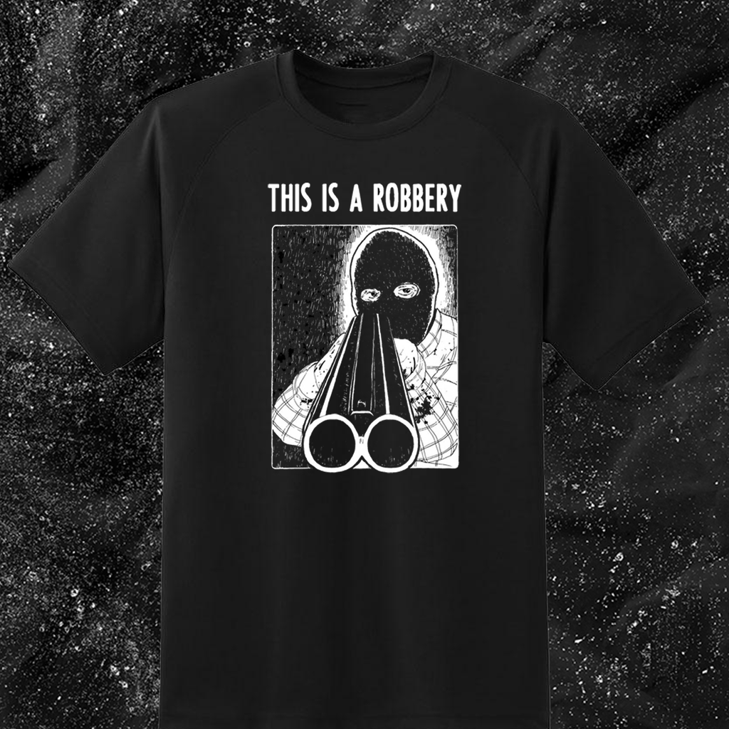 This Is A Robbery