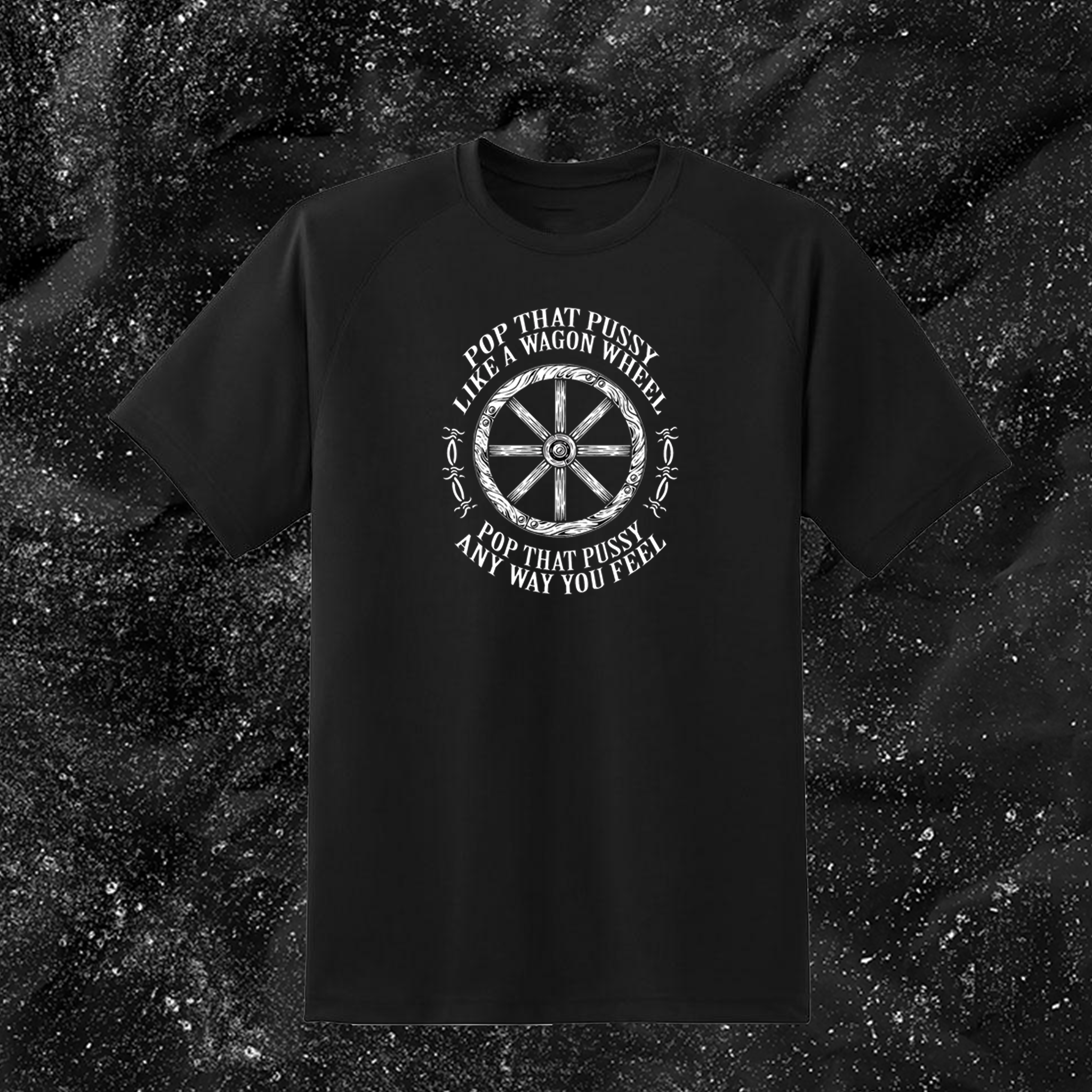 Pop That Pussy Like A Wagon Wheel - Olafh Ace