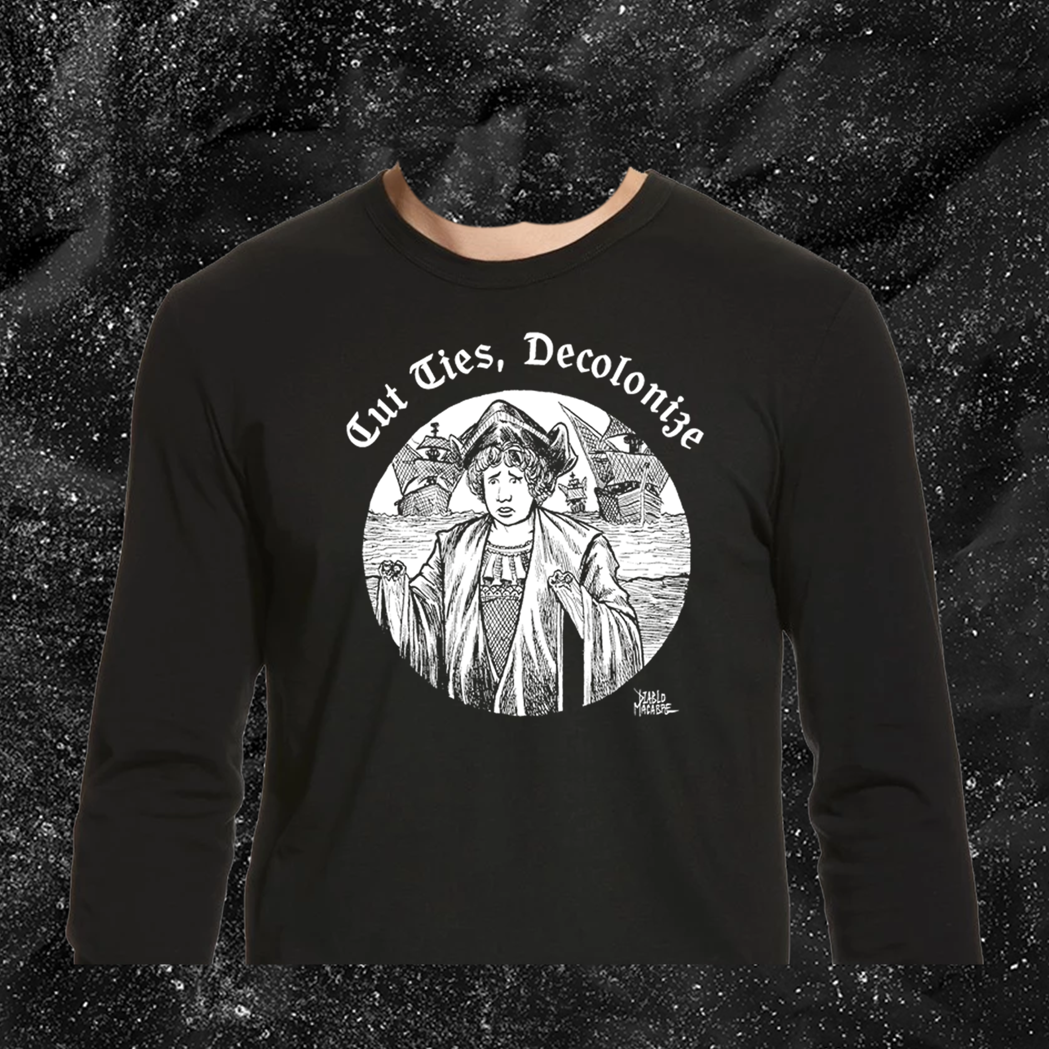 Cut Ties, Decolonize - Diablo Macabre