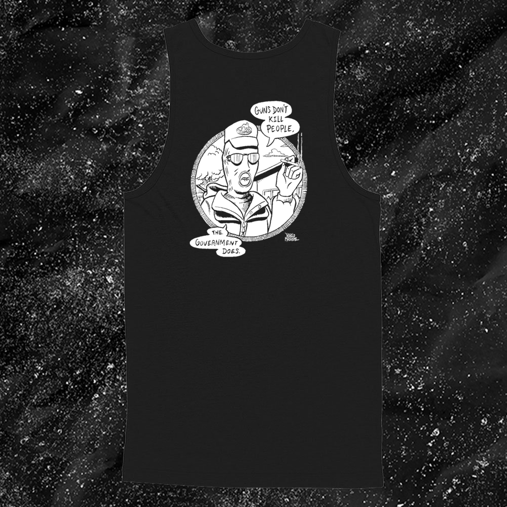 Guns Don't Kill People The Government Does - Diablo Macabre