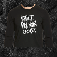 Can I Pet Your Dog? - Metal Font - Era Of Failure