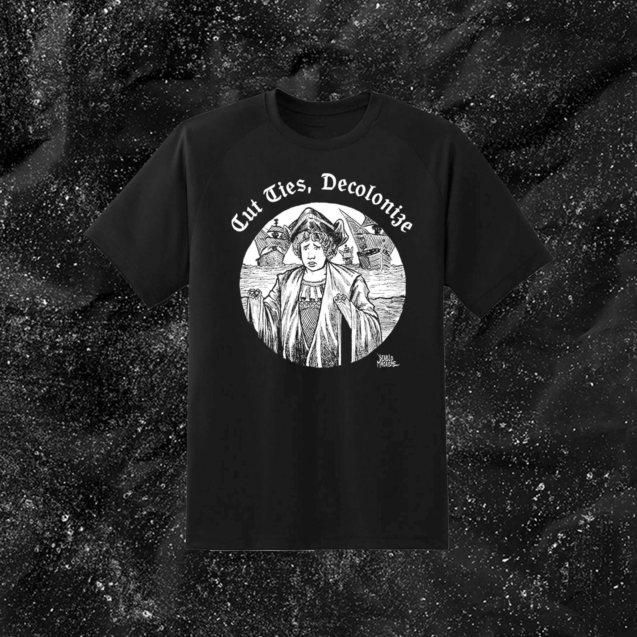 Cut Ties, Decolonize - Diablo Macabre