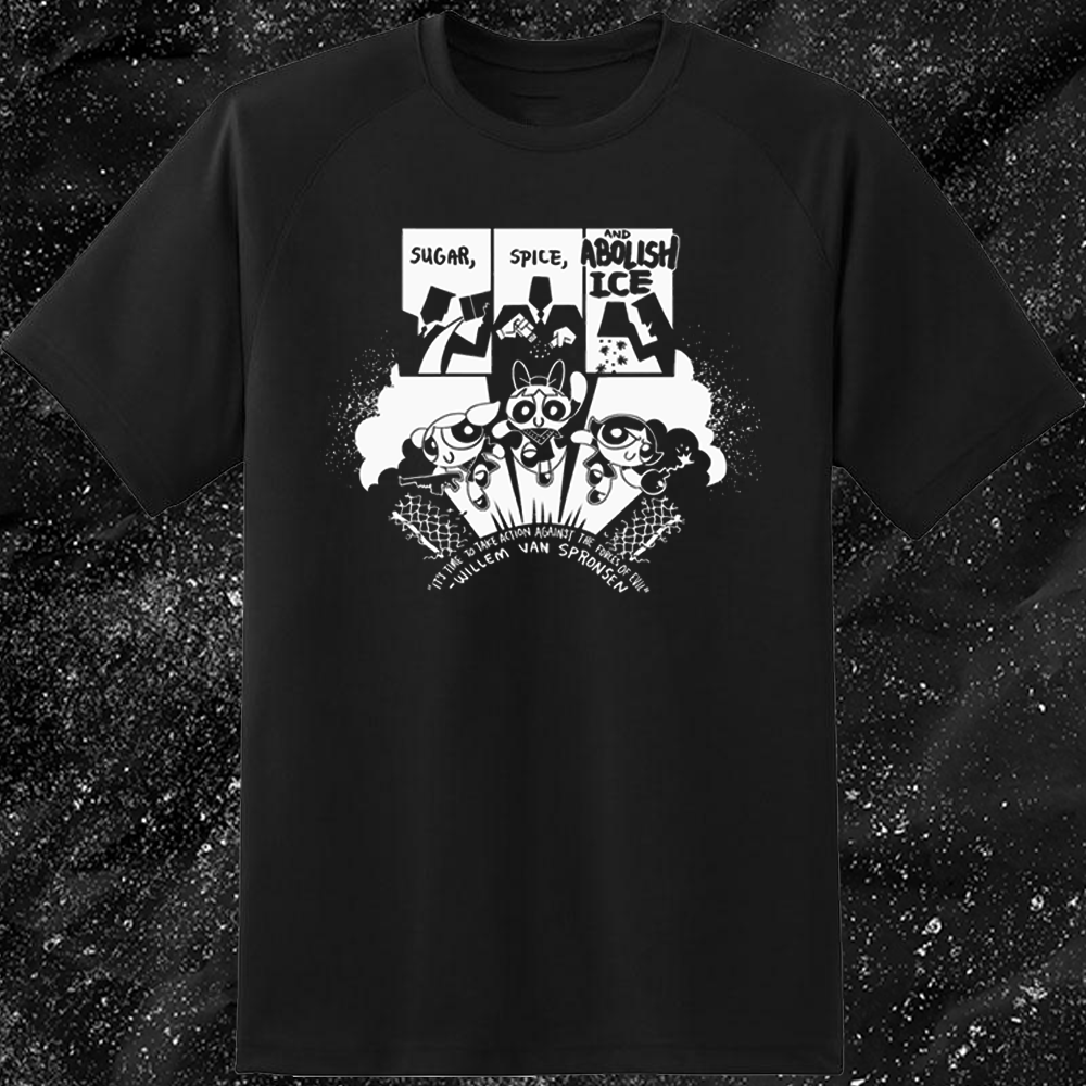 Sugar Spice & Abolish - Take Action Against The Forces Of Evil - Jonas Goonface