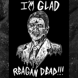 I'm Glad Reagan Dead - Era Ov Failure
