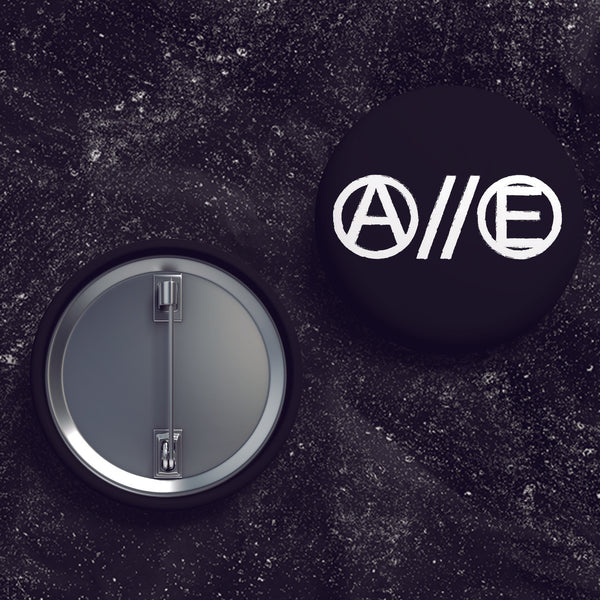 A//E Anarchy & Equality - Buttons (1, 1.5, & 2.25 Inch)