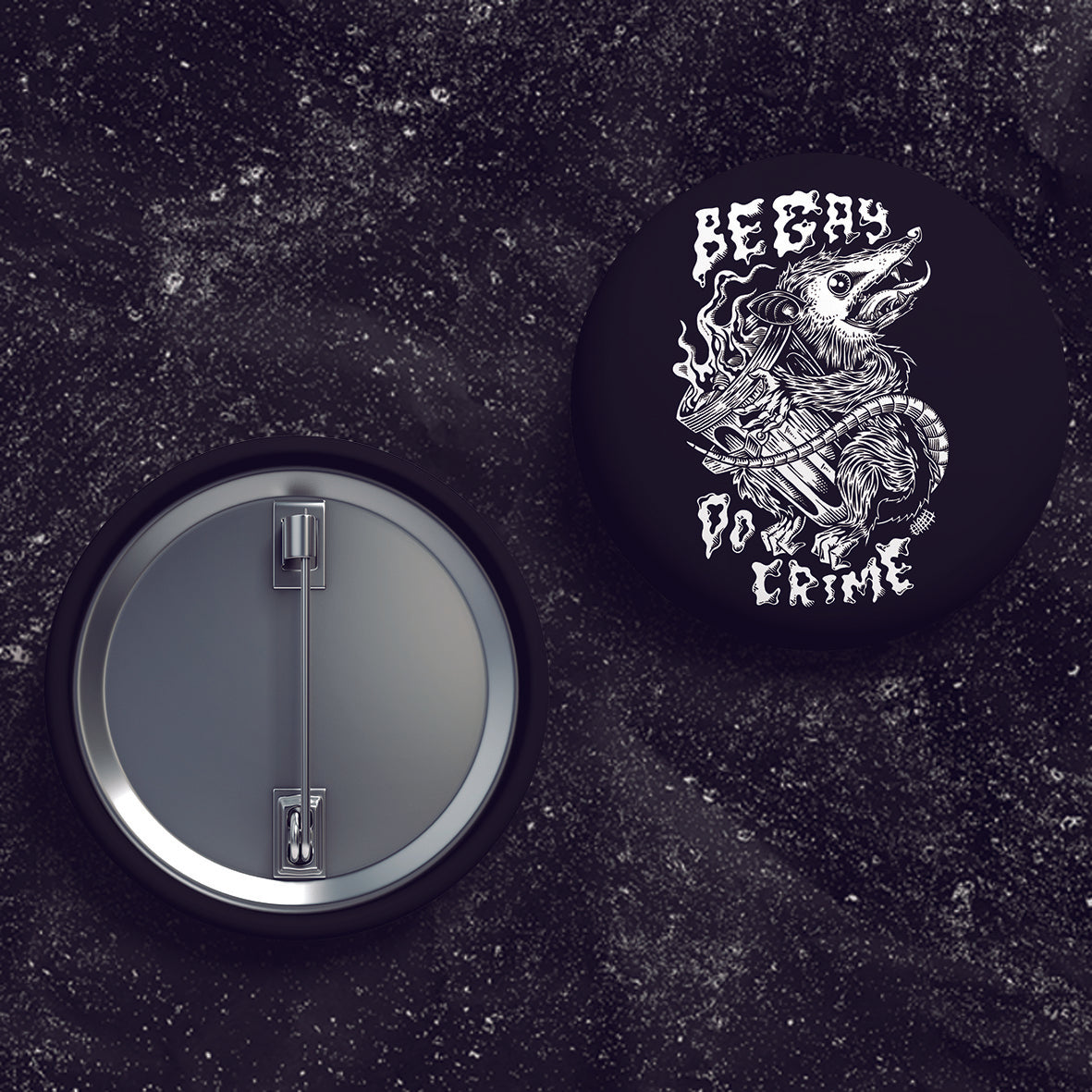 Be Gay Do Crime - Buttons (1, 1.25 1.5, & 2.25 Inch)