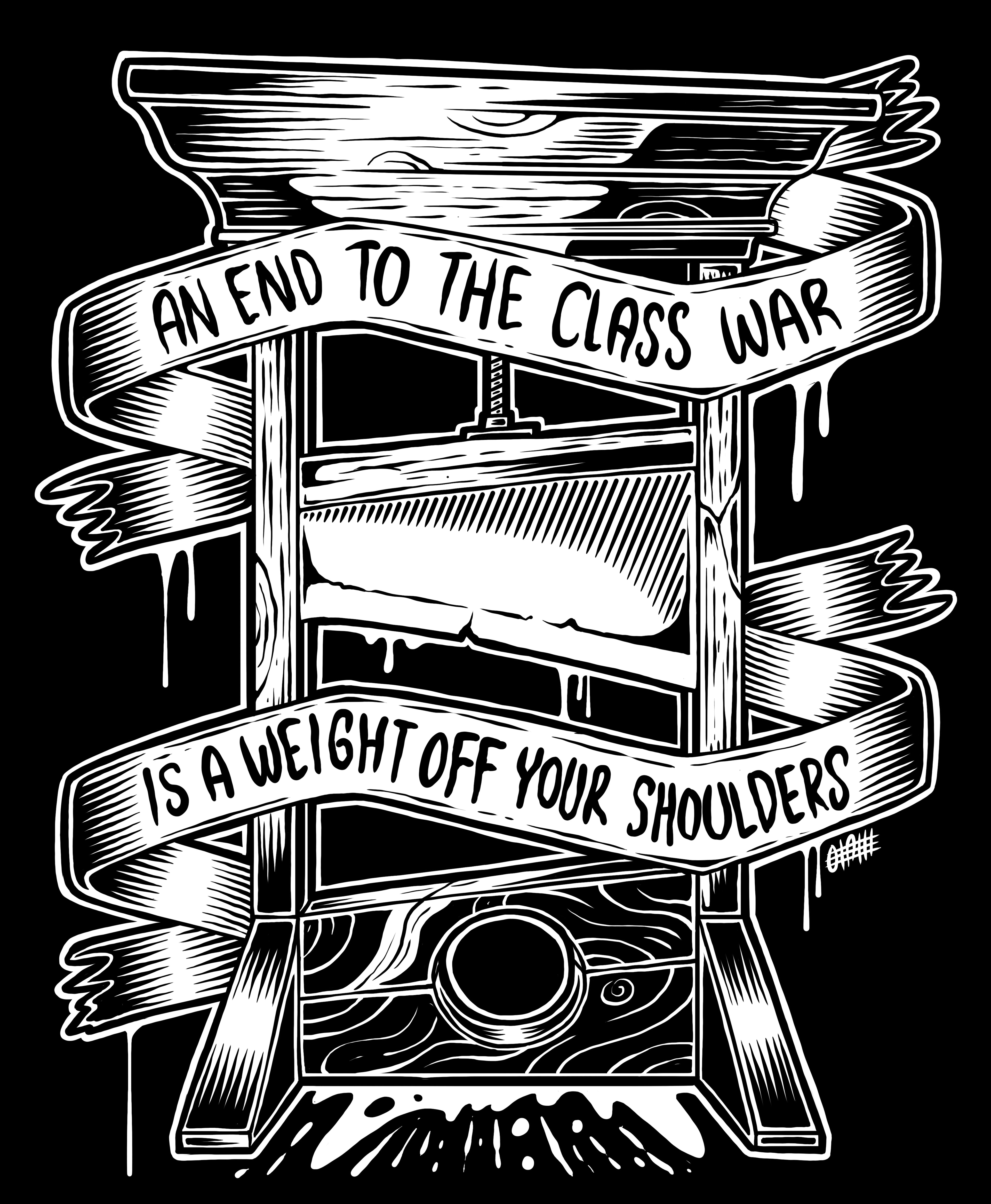 An End To The Class War Is A Weight Off Your Shoulders - Sticker (3X3)