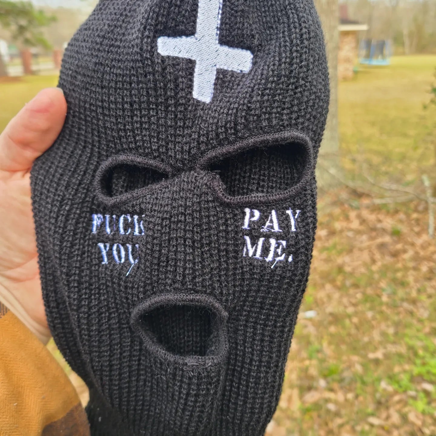 Fuck You Pay Me With Cross - Embroidered Ski Mask