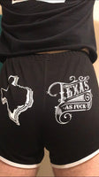 Texas As Fuck - Booty Shorts