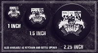 No Camps No Cages - Fuck A Border Fuck a Prison - Buttons (1, 1.5, & 2.25 Inch)